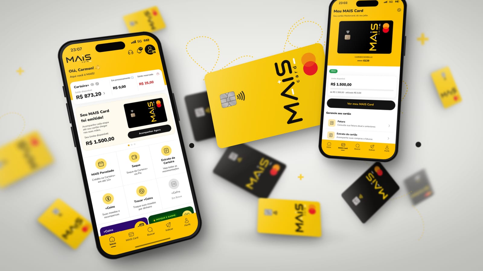 MAIS Card é uma fintech brasileira que alcançou a marca de 1,5 milhão de clientes em todo o país após seu lançamento oficial em 26 de outubro de 2026.